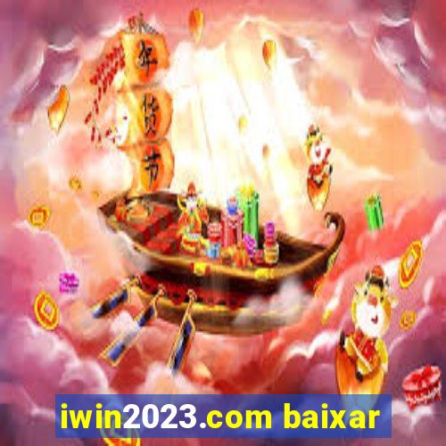 iwin2023.com baixar